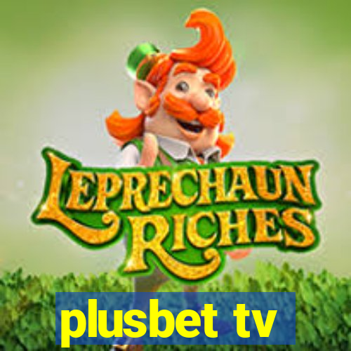 plusbet tv